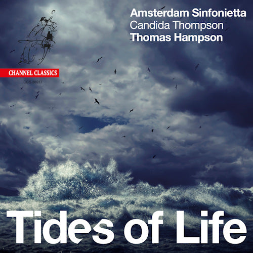 Amsterdam Sinfonietta - Tides of life (CD) - Discords.nl