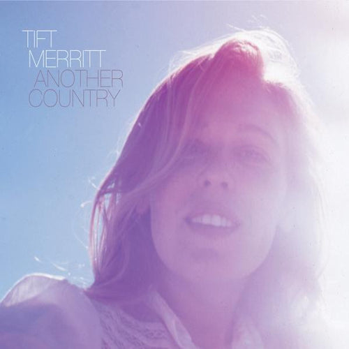 Tift Merritt - Another country (CD) - Discords.nl