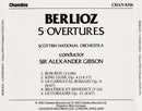 Hector Berlioz, Royal Scottish National Orchestra, Alexander Gibson - 5 Overtures (CD Tweedehands) - Discords.nl
