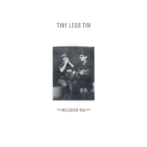 Tiny Legs Tim - Melodium rag (CD) - Discords.nl
