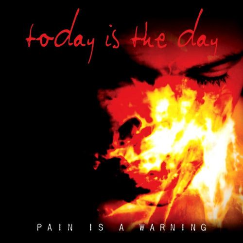 Today Is The Day - Pain is a warning (CD) - Discords.nl