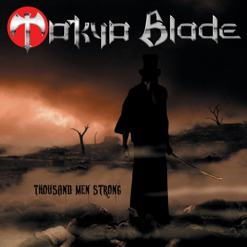 Tokyo Blade - Thousand men strong (CD) - Discords.nl