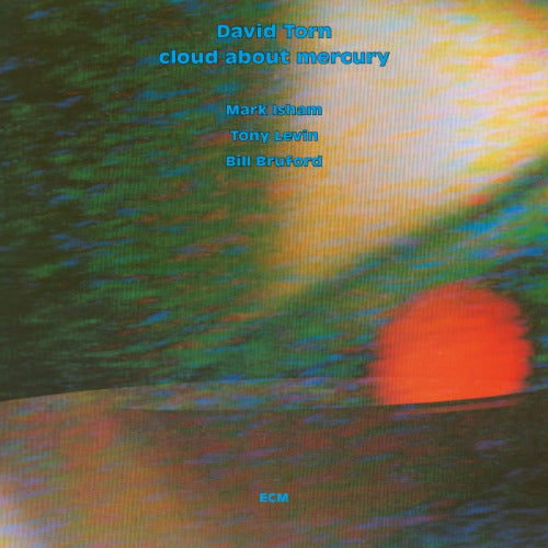 David Torn - Cloud about mercury (CD) - Discords.nl