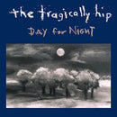Tragically Hip - Day for night (LP) - Discords.nl