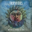 Trophy Eyes - Mend move on (LP) - Discords.nl