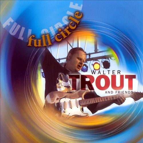 Walter Trout - Full circle (CD) - Discords.nl