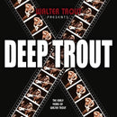 Walter Trout - Deep trout (CD) - Discords.nl