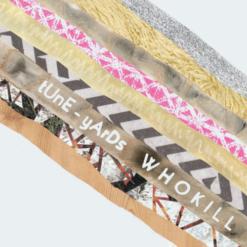 tUnE-yArDs - Who kill (LP) - Discords.nl