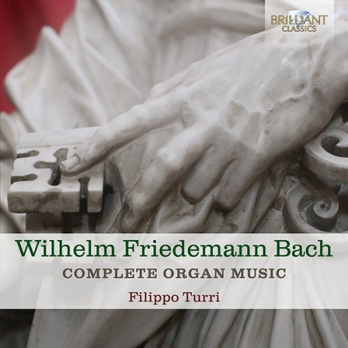 Filippo Turri - W.f. bach: complete organ music (CD) - Discords.nl