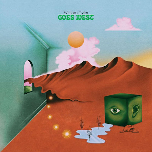 William Tyler - Goes west (LP)