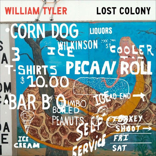 William Tyler - Lost colony (12-inch)