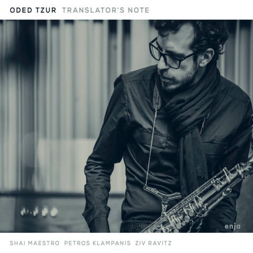 Oded Tzur - Translator's note (CD)