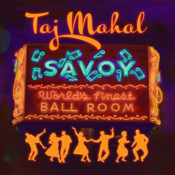 Taj Mahal - Savoy (CD)