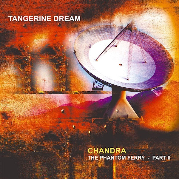 Tangerine Dream - Chandra: the phantom ferry - part ii (LP) - Discords.nl