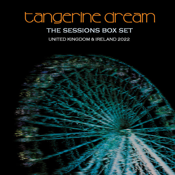 Tangerine Dream - The session box set: united kingdom & ireland 2022 (CD)