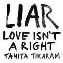Tanita Tikaram - Liar (love isn&