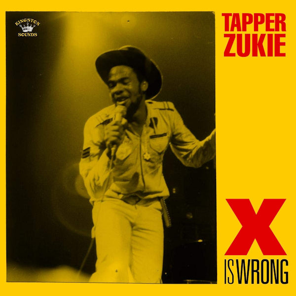 Tapper Zukie - X is wrong (CD) - Discords.nl