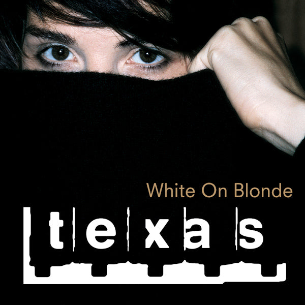 Texas - White on blonde (CD) - Discords.nl