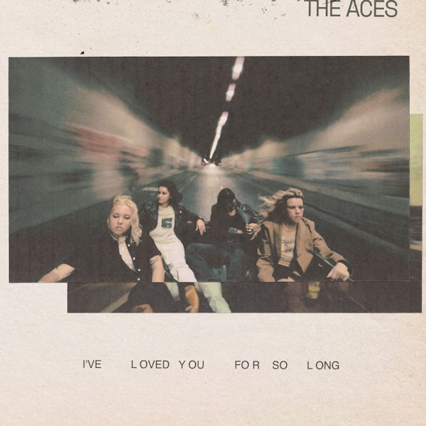 The Aces - I've loved you for so long (CD) - Discords.nl