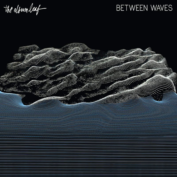 The Album Leaf - Between waves (LP) - Discords.nl
