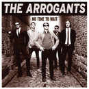 Arrogants - No time to wait (CD) - Discords.nl