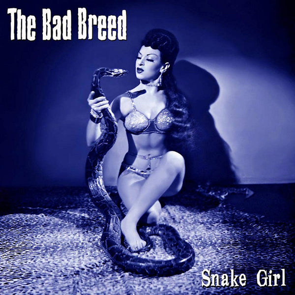 The Bad Breed - Snake girl (12-inch) - Discords.nl