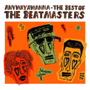 Beat Masters - Anywayawanna (the best of) (LP)