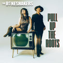 Boneshakers - Pull up the roots (LP)