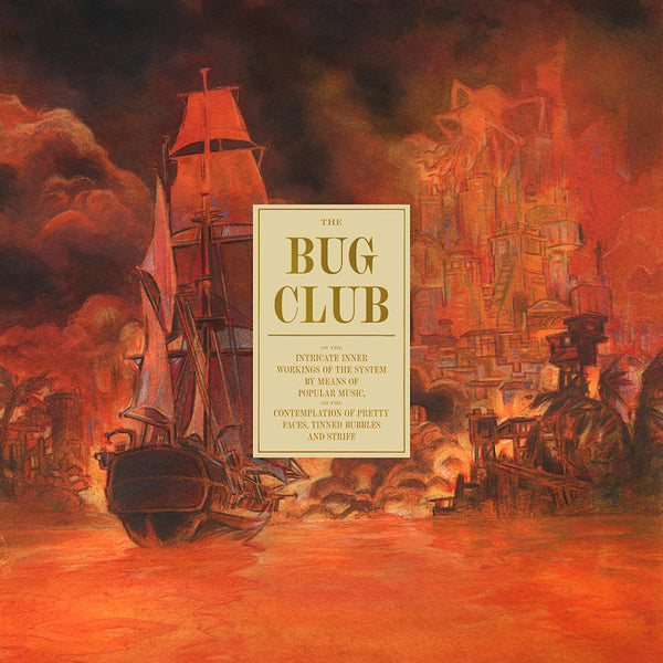 Bug Club - On the intricate inner workings of the system (CD) - Discords.nl