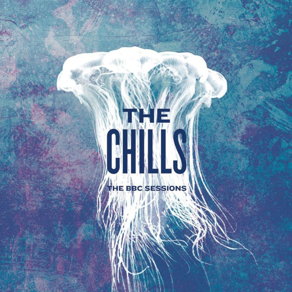The Chills - The BBC Sessions (LP) - Discords.nl