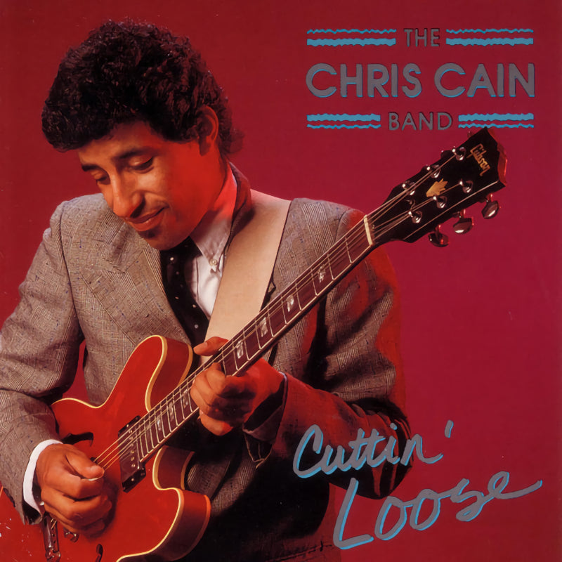 Chris Cain -band- - Cuttin' loose (CD)