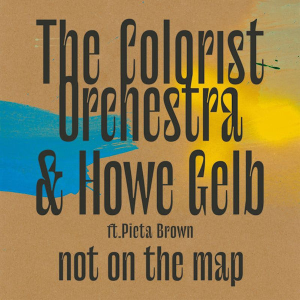 The Colorist Orchestra & Howe Gelb ft. Pieta Brown - Not on the map (LP) - Discords.nl