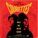 The Courettes - Hold on, we're comin' (white) (LP)