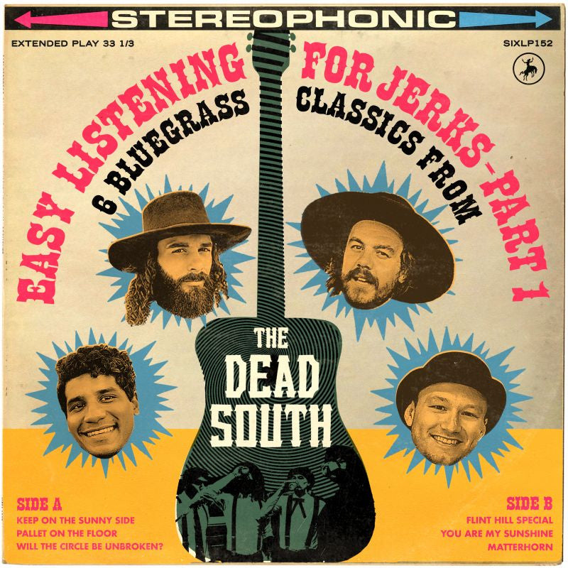 The Dead South - Easy listening for jerks - part 1 (12-inch) - Discords.nl