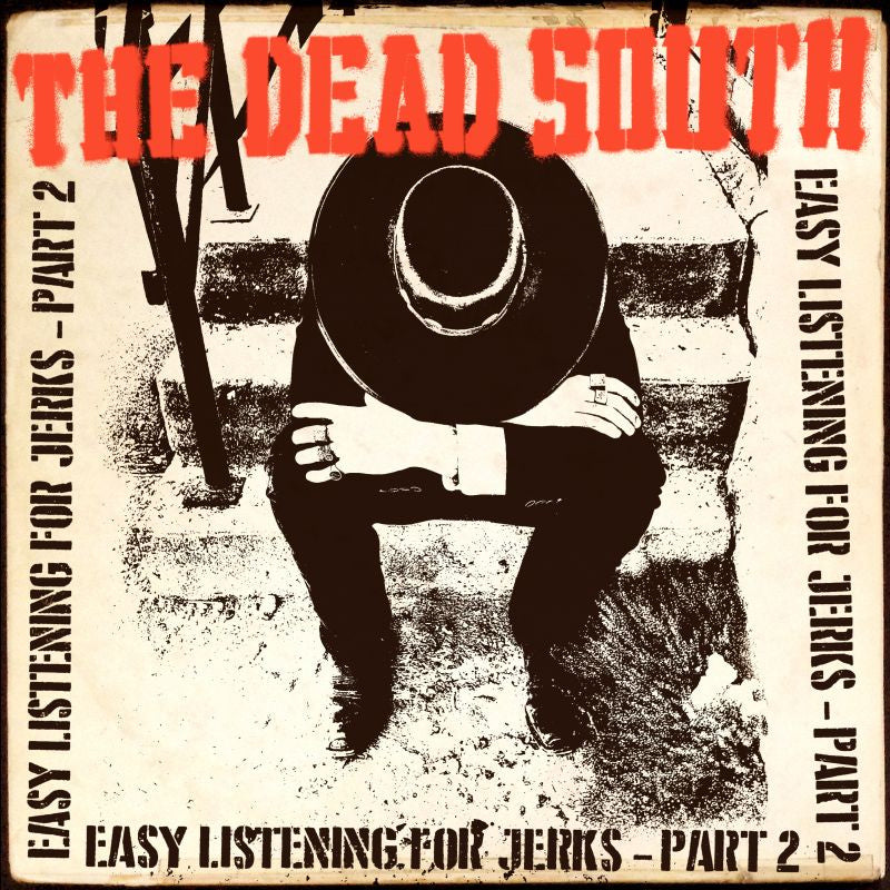 The Dead South - Easy listening for jerks - part 2 (12-inch) - Discords.nl