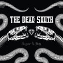 The Dead South - Sugar & joy (LP) - Discords.nl