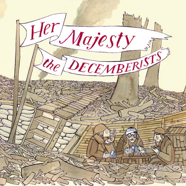The Decemberists - Her majesty, the decemberists (CD) - Discords.nl