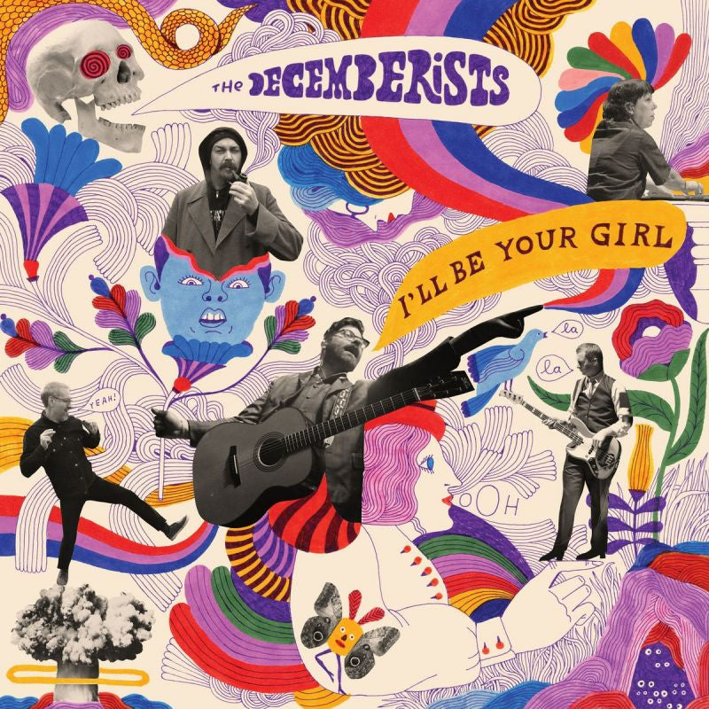 The Decemberists - I'll be your girl (LP) - Discords.nl