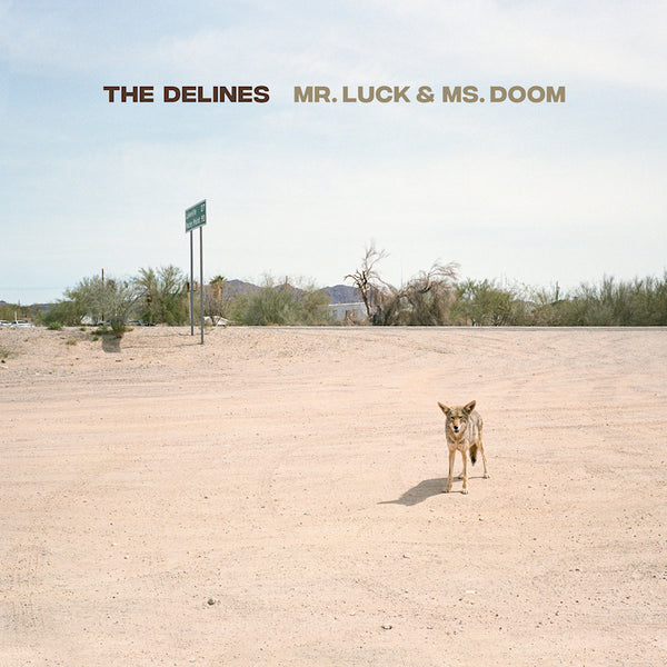 The Delines - Mr. luck & ms. doom (CD) - Discords.nl