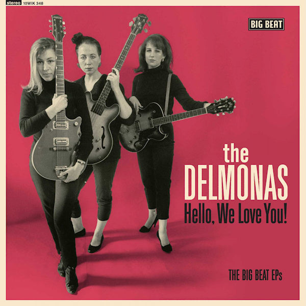 Delmonas - Hello, We Love You: The Big Beat EP's (10-inch) - Discords.nl