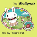 The Dollyrots - Eat my heart out (CD) - Discords.nl