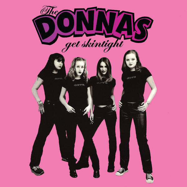 The Donnas - Get skintight (LP) - Discords.nl