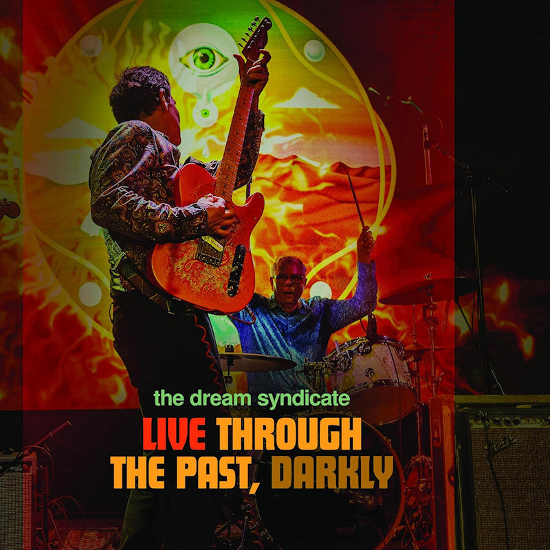 The Dream Syndicate - Live through the past, darkly (LP) - Discords.nl