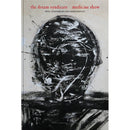The Dream Syndicate - Medicine show: i know what you like (deluxe edition) (CD)