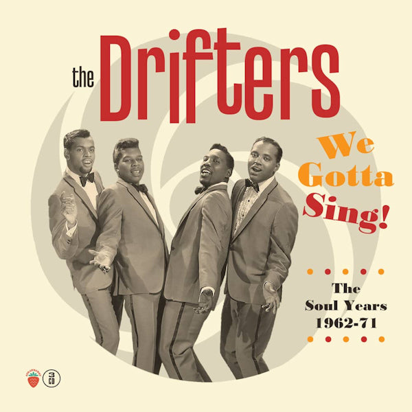 The Drifters - We gotta sing: the soul years 1962-1971 (CD) - Discords.nl