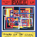 The Fall - The real new fall lp / formerly country on the click (CD) - Discords.nl