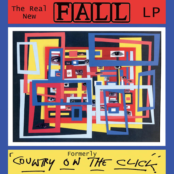 The Fall - The real new fall lp / formerly country on the click (LP) - Discords.nl