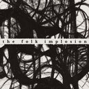 Folk Implosion, The - Walk Thru Me (LP) - Discords.nl