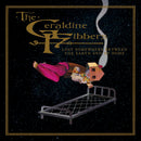 Geraldine Fibbers - Lost somewhere between the earth and my home (LP)