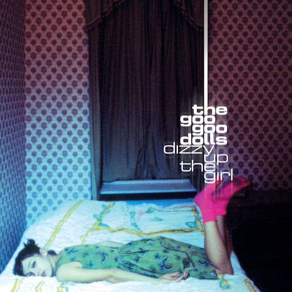 The Goo Goo Dolls - Dizzy up the girl (LP) - Discords.nl